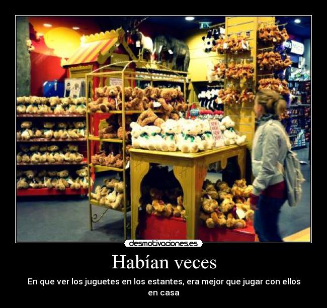 Habían veces - 