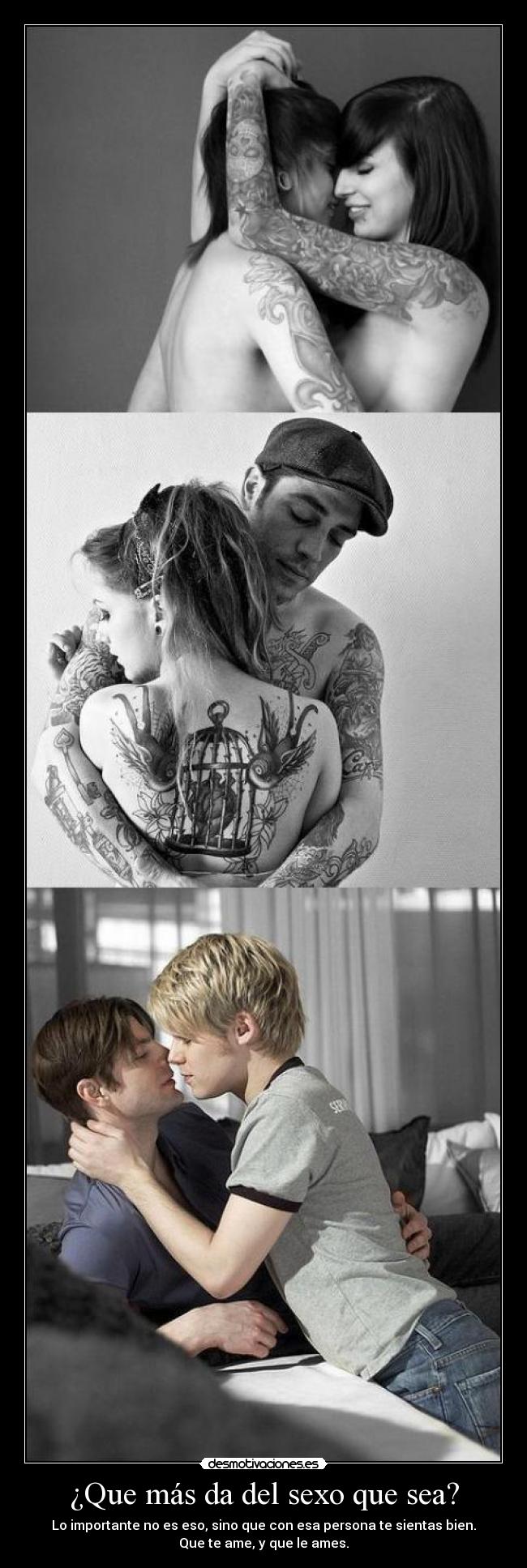 ¿Que más da del sexo que sea? - 
