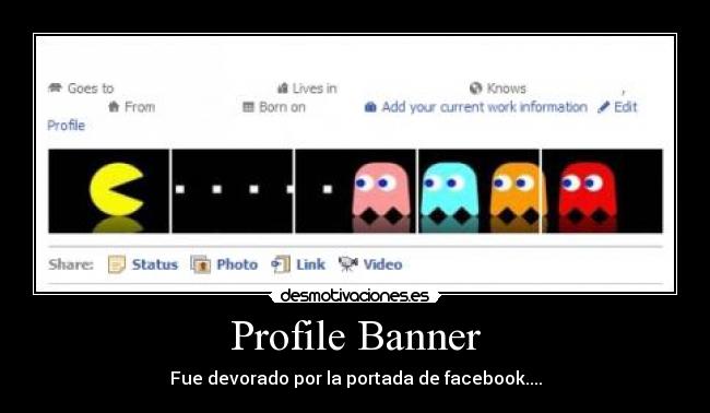 Profile Banner - Fue devorado por la portada de facebook....