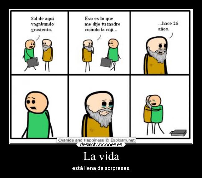 La vida -