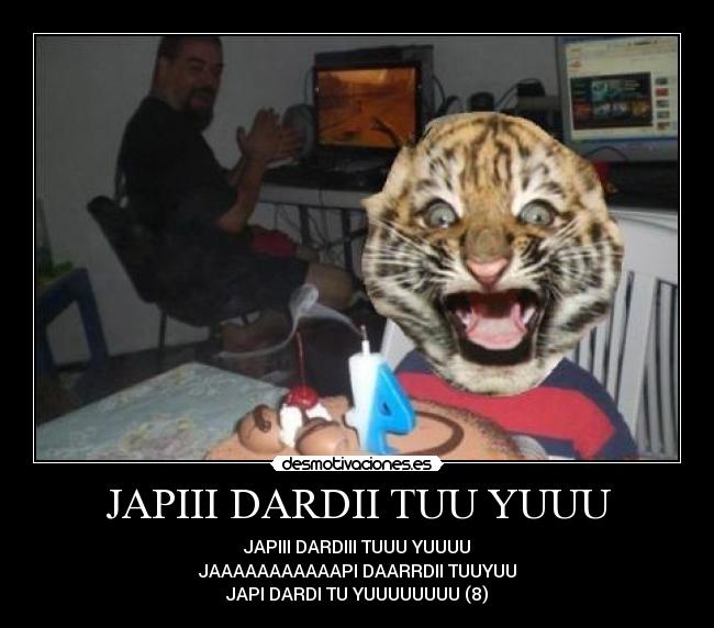 JAPIII DARDII TUU YUUU - 