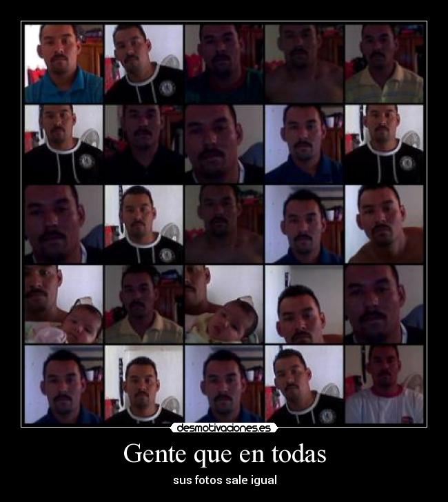 Gente que en todas - 