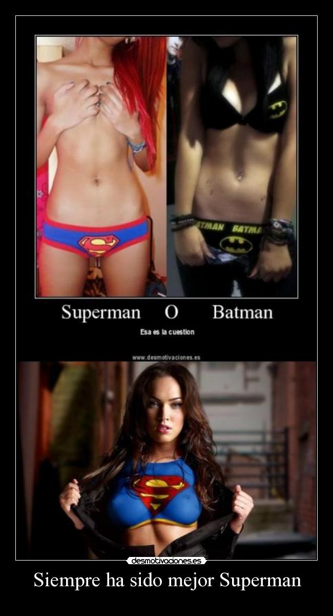 Siempre ha sido mejor Superman -