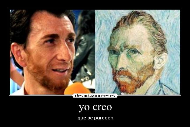 yo creo - que se parecen