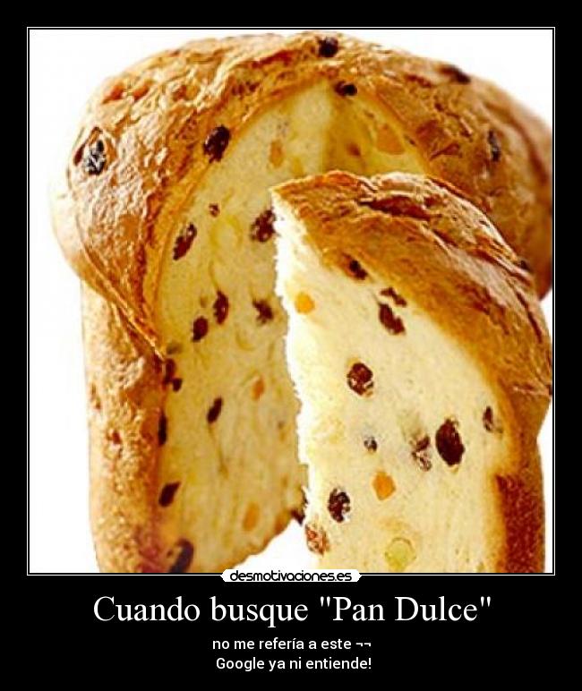 carteles pan dulce desmotivaciones