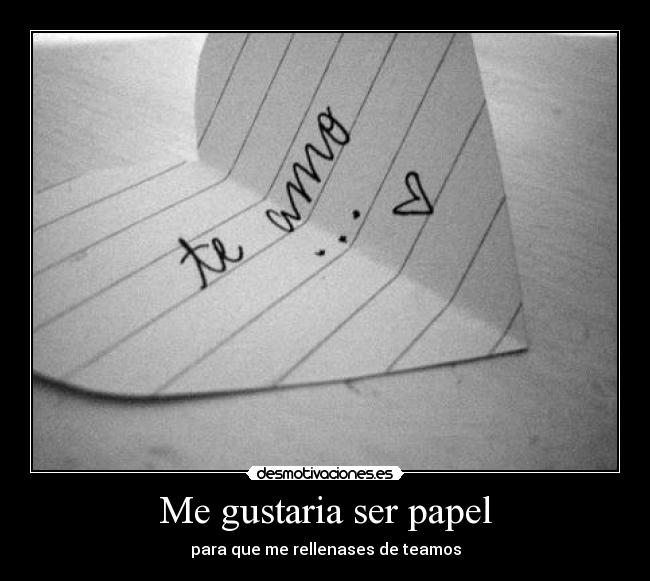 carteles teamo desmotivaciones