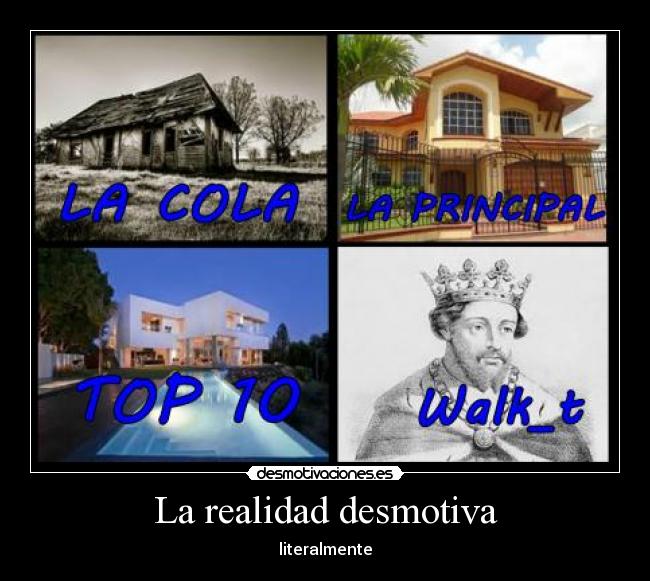 La realidad desmotiva -