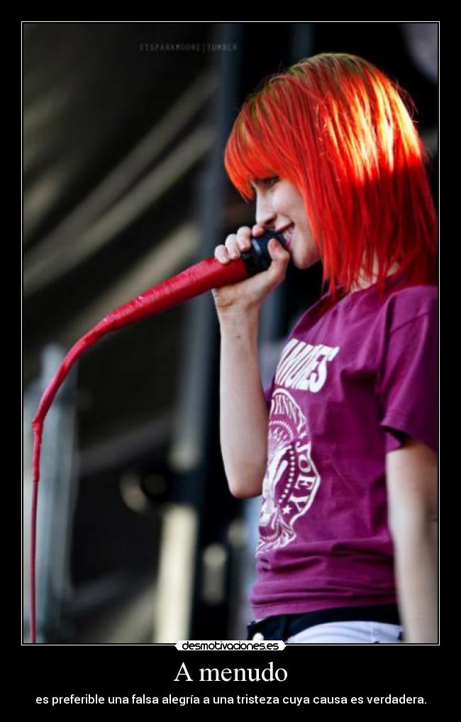 A menudo - es preferible una falsa alegría a una tristeza cuya causa es verdadera.