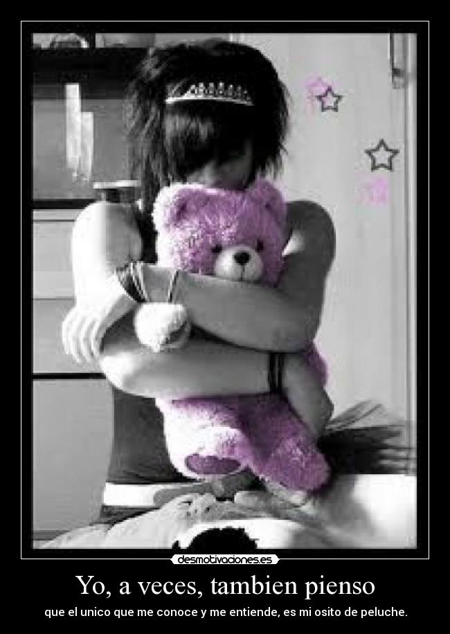 Yo, a veces, tambien pienso -