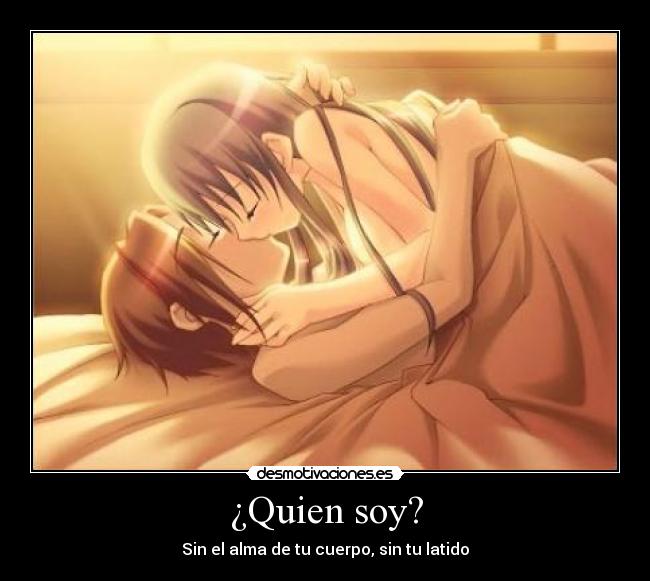 ¿Quien soy? -