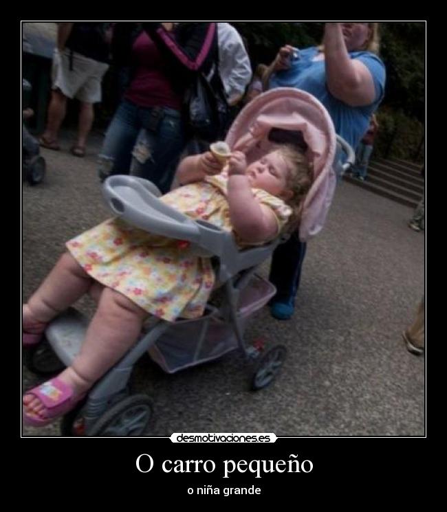 O carro pequeño - o niña grande