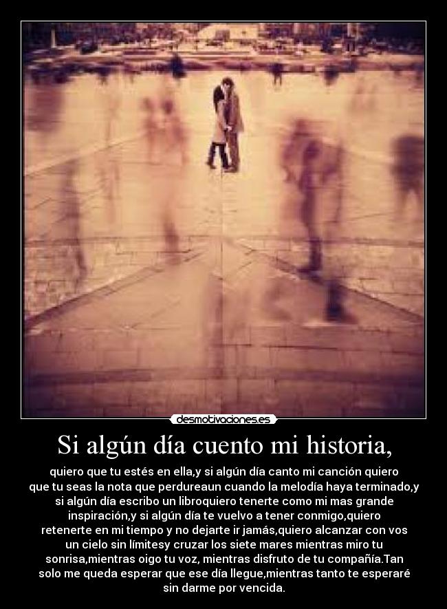 Si algún día cuento mi historia, -