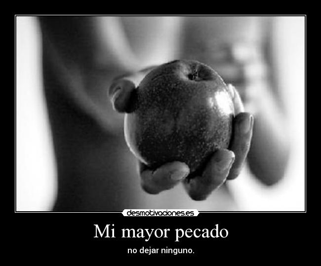 Mi mayor pecado -