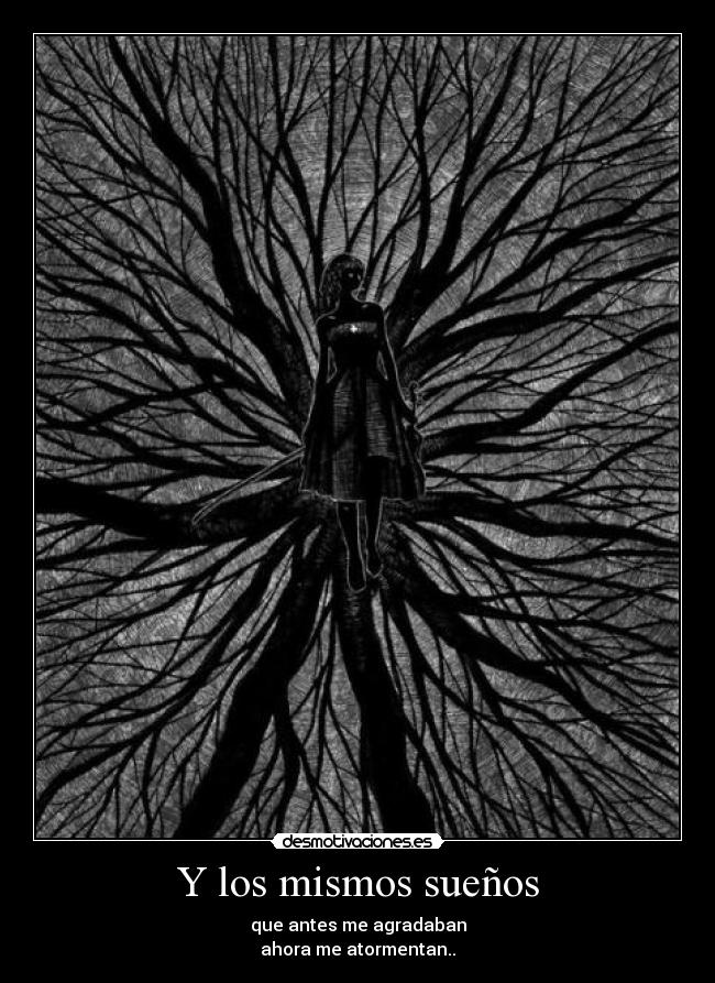 Y los mismos sueños - 