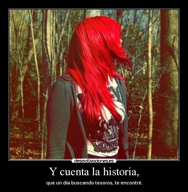 Y cuenta la historia, -
