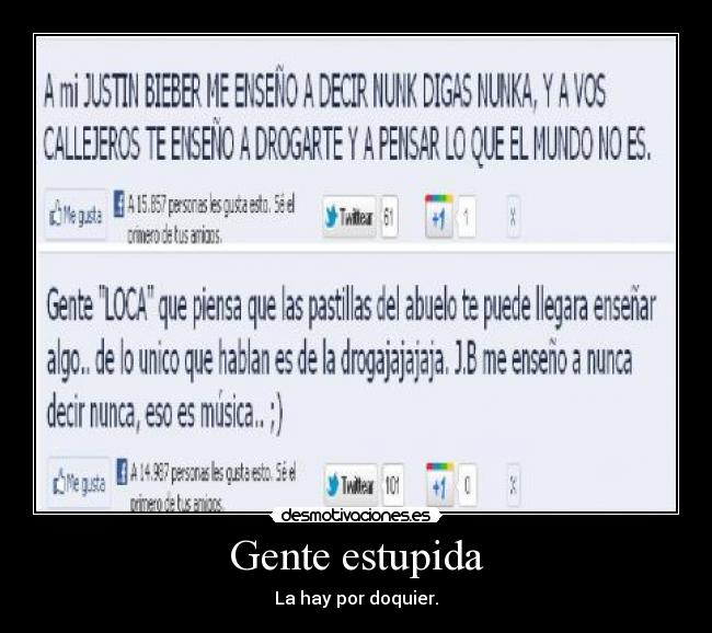 Gente estupida - La hay por doquier.