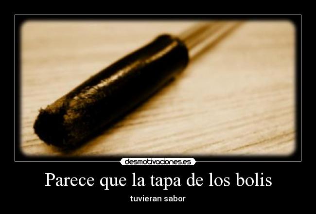 Parece que la tapa de los bolis - 