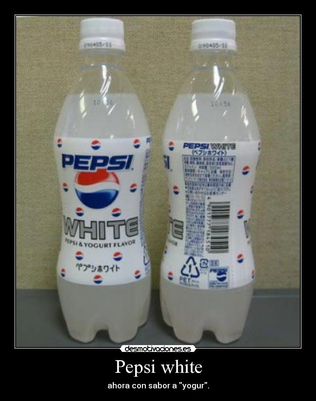 Pepsi white - ahora con sabor a yogur.