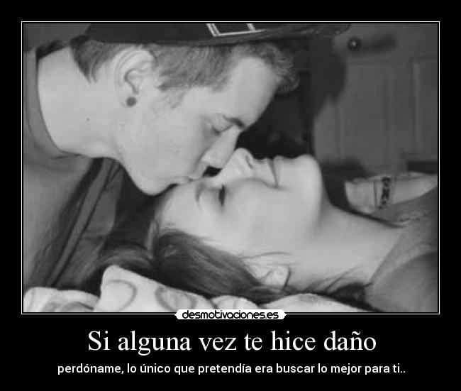 Si alguna vez te hice daño - 