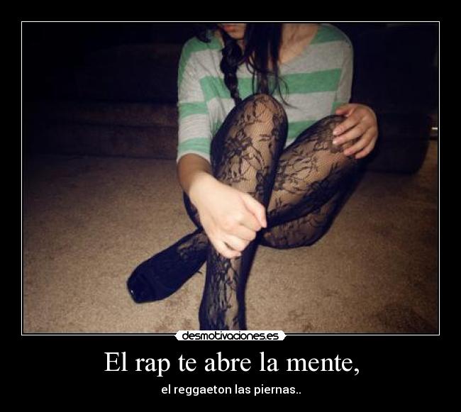 El rap te abre la mente, - 