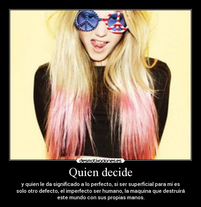 Quien decide - 