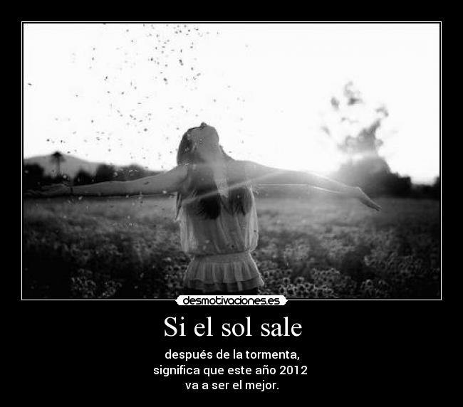 Si el sol sale - 
