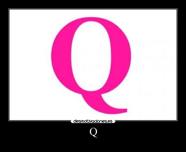 Q - 