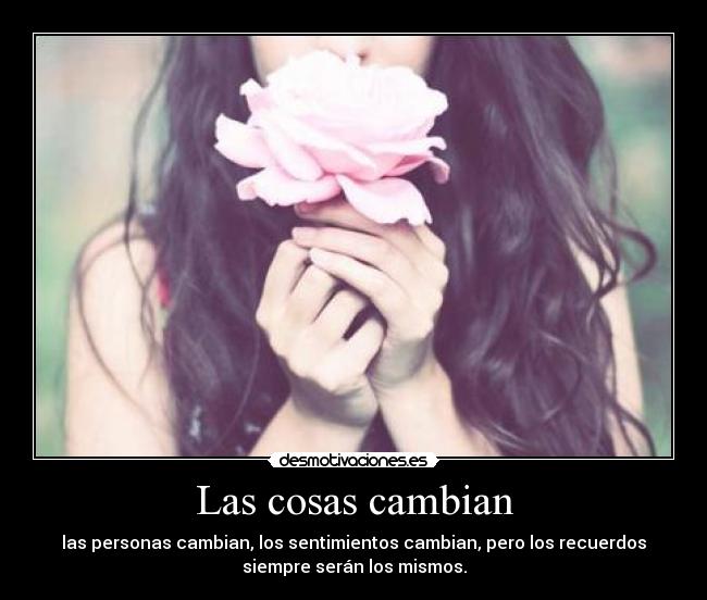 Las cosas cambian - 