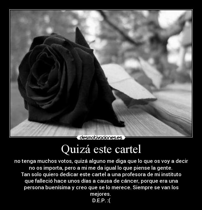 Quizá este cartel -