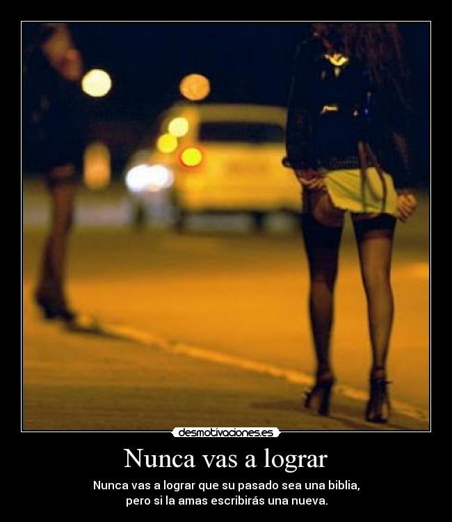 carteles nunca vas lograr desmotivaciones