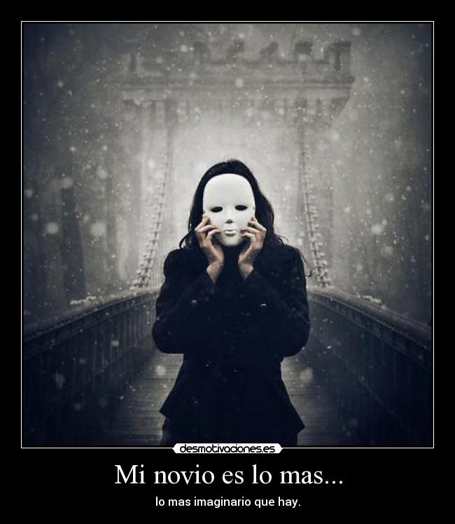 Mi novio es lo mas... -
