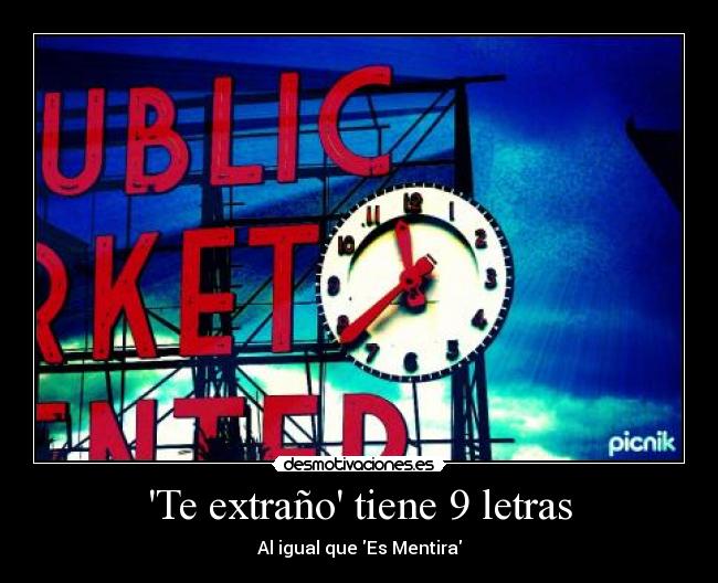 Te extraño tiene 9 letras - 