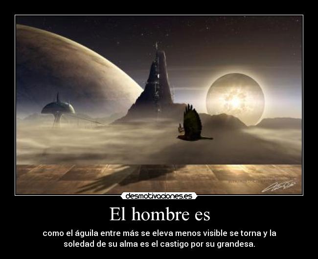 El hombre es - 