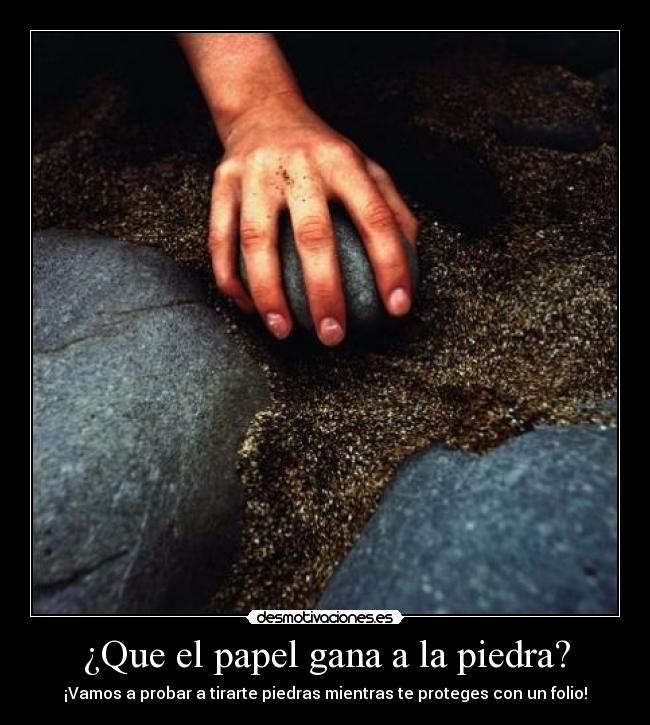 ¿Que el papel gana a la piedra? - 