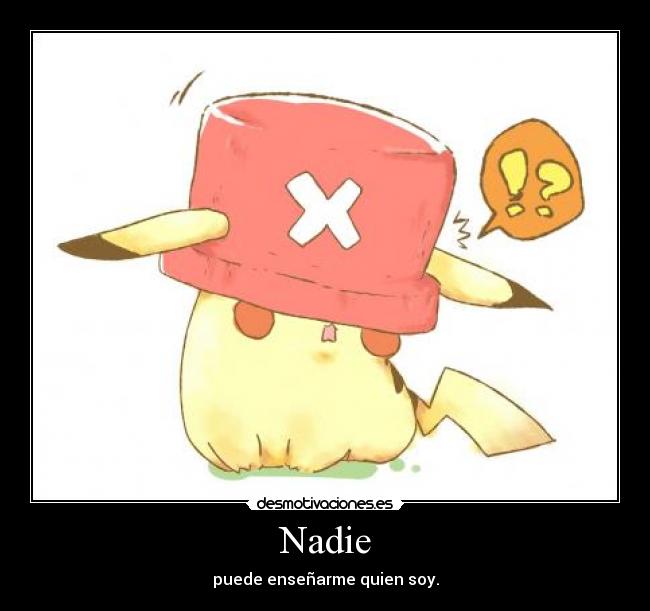 carteles pikachu gorro chopper one piece desmotivaciones