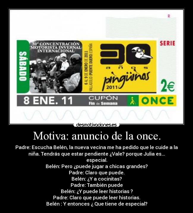 Motiva: anuncio de la once. - 