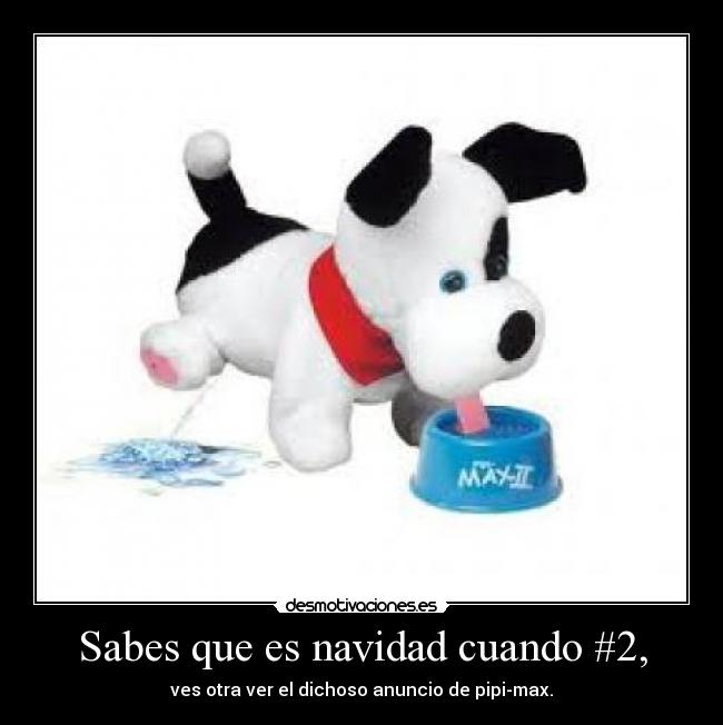 Sabes que es navidad cuando #2, -