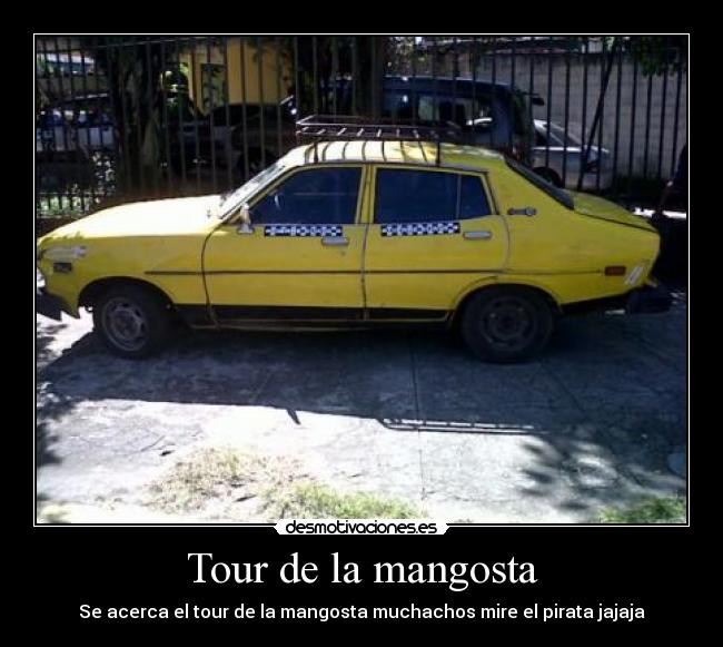 Tour de la mangosta - 