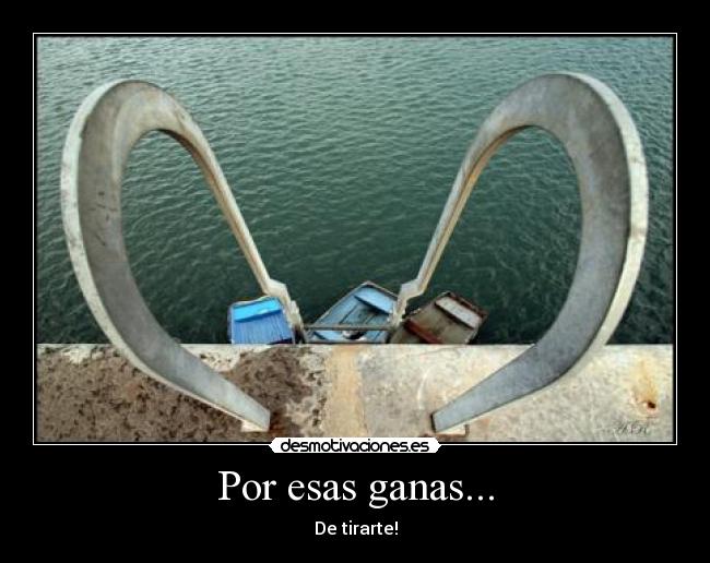Por esas ganas... - 