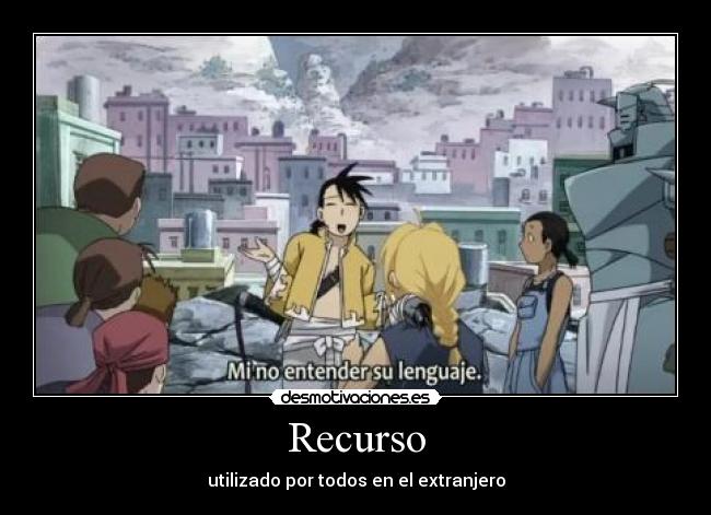 Recurso - utilizado por todos en el extranjero