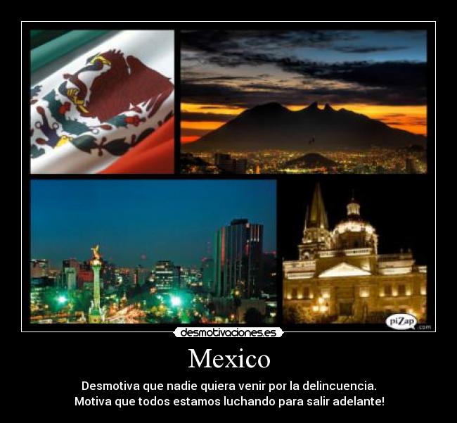carteles mexico mexico desmotivaciones