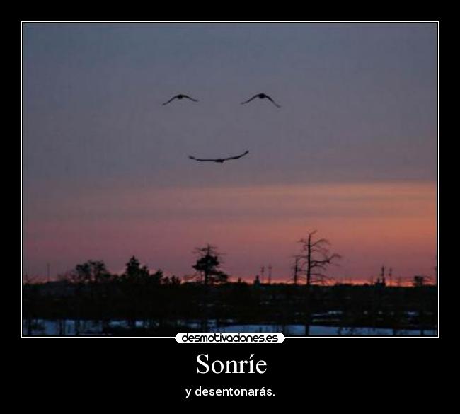 Sonríe - y desentonarás.