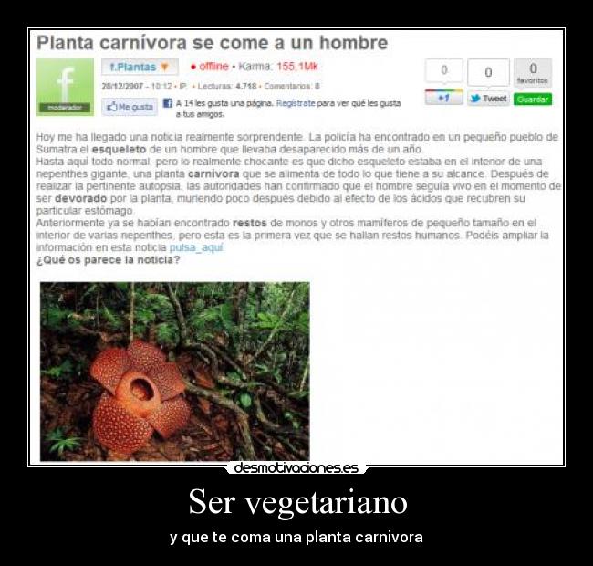 Ser vegetariano - y que te coma una planta carnivora