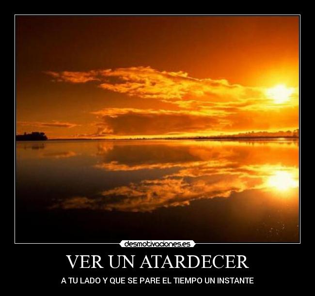 VER UN ATARDECER - 