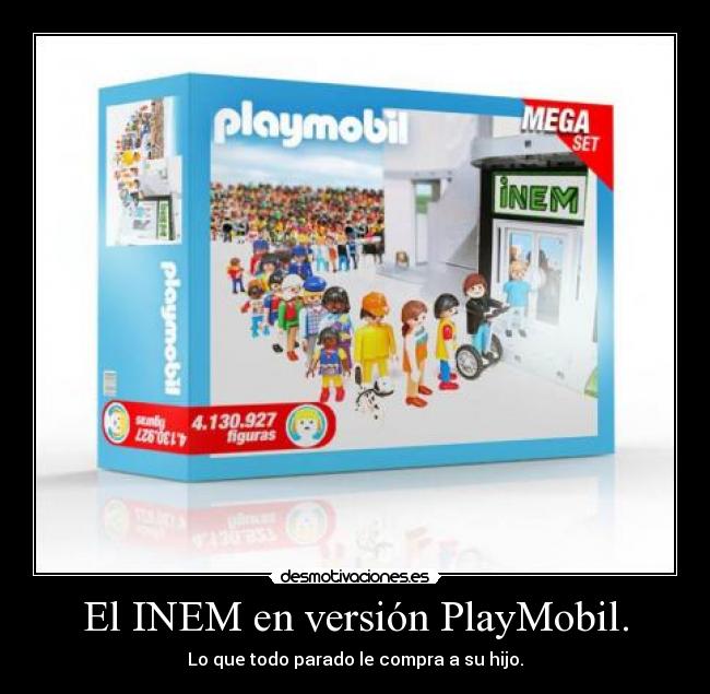 El INEM en versión PlayMobil. - Lo que todo parado le compra a su hijo.