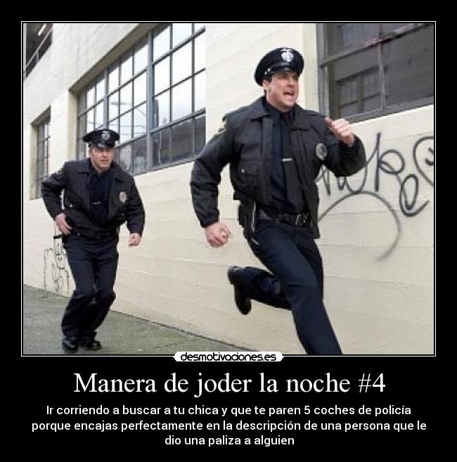 carteles policia desmotivaciones desmotivaciones