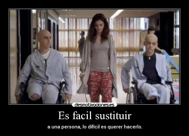 Es facil sustituir -