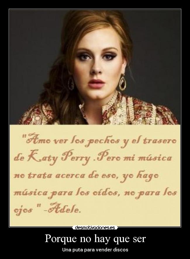 Porque no hay que ser - 