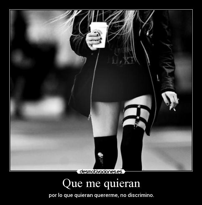 Que me quieran -