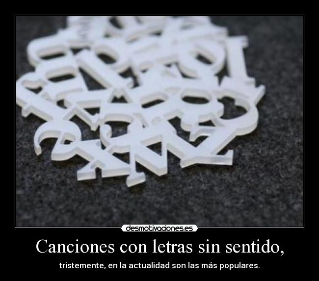 Canciones con letras sin sentido, - 